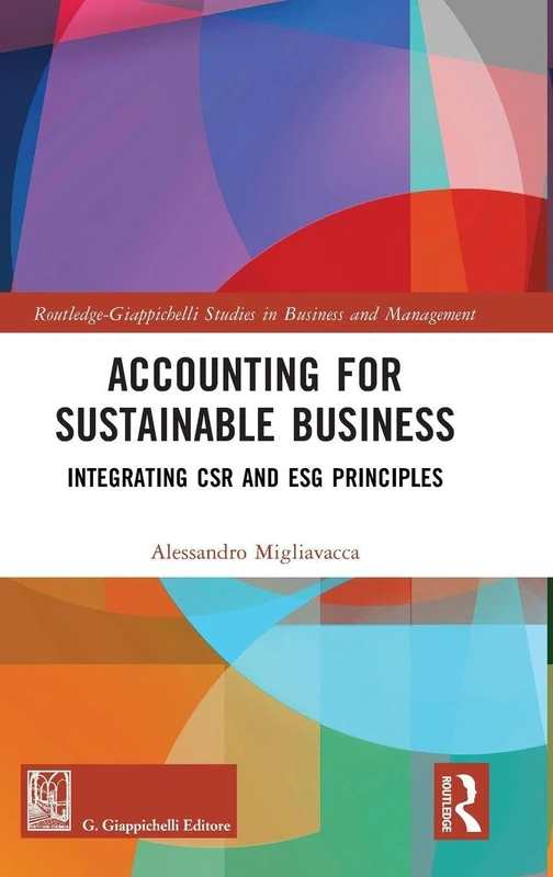 Routledge Accounting for Sustainable Business - CSR and ESG