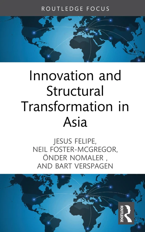 Innovation and Structural Transformation in Asia (Routledge Focus)