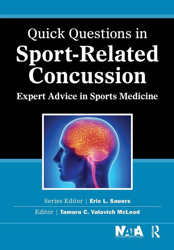 Quick Questions in Sport-Related Concussion: Expert Advice in Sports Medicine (Quick Questions in Sports Medicine)