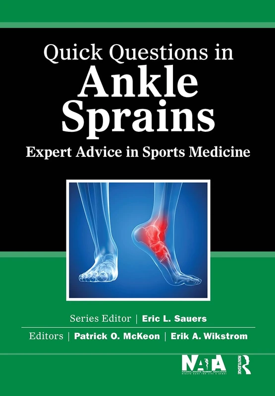 Routledge Quick Questions in Ankle Sprains - Sports Medicine