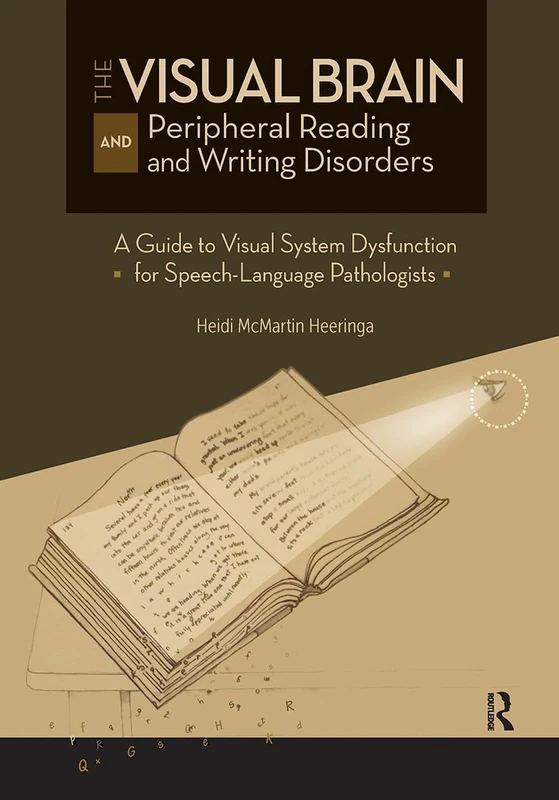 Routledge - The Visual Brain and Peripheral Reading Disorders