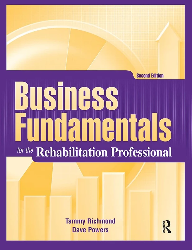 Business Fundamentals for the Rehabilitation Professional - Image 1