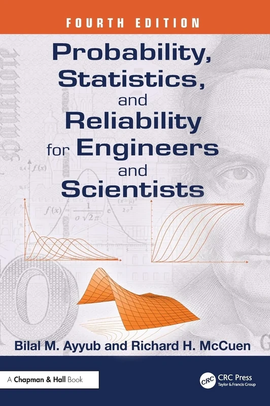 Probability, Statistics, and Reliability for Engineers and Scientists