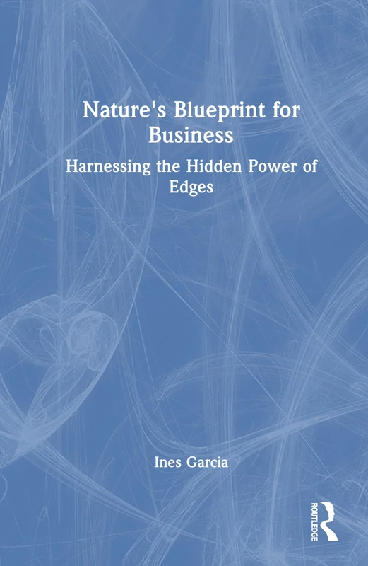 Routledge - Nature's Blueprint for Business Book