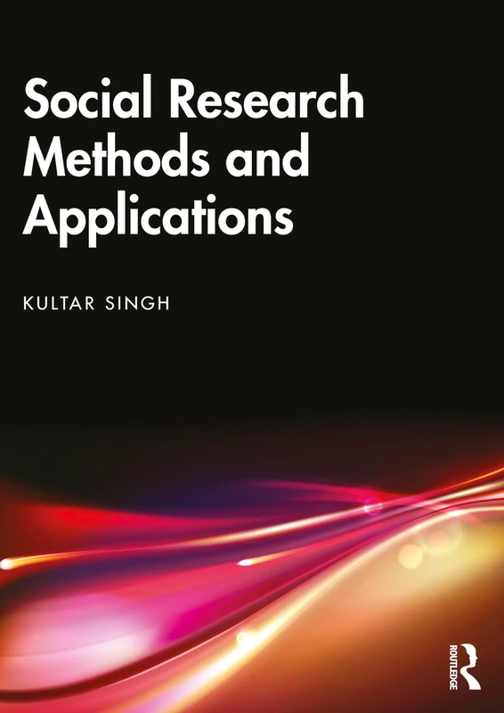 Social Research Methods and Applications: Qualitative, Quantitative, and Mixed Methods Approaches - Image 1