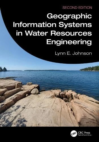 CRC Press - Geographic Information Systems in Water Resources