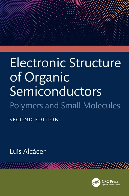 Electronic Structure of Organic Semiconductors: Polymers and Small Molecules