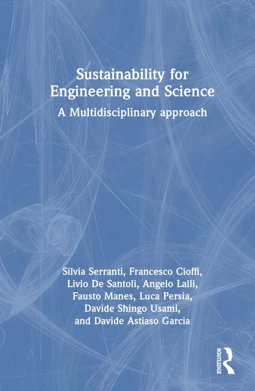 Sustainability for Engineering and Science: A Multidisciplinary approach