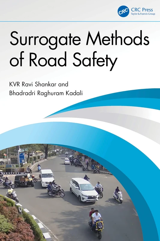 Surrogate Methods of Road Safety