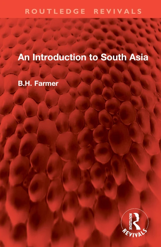 An Introduction to South Asia (Routledge Revivals)