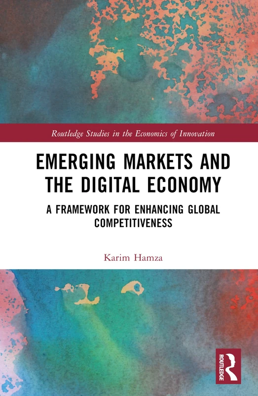 Routledge Emerging Markets and the Digital Economy Book