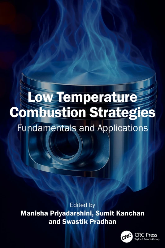 CRC Press - Low Temperature Combustion Strategies Book