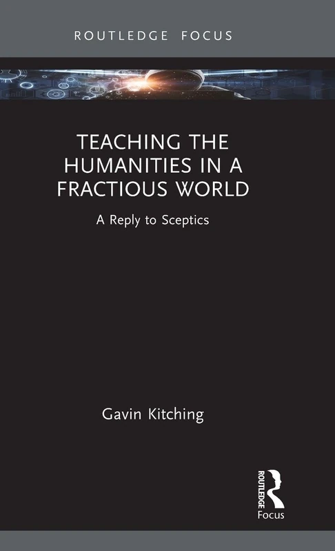 Teaching the Humanities in a Fractious World: A Reply to Sceptics - Image 1
