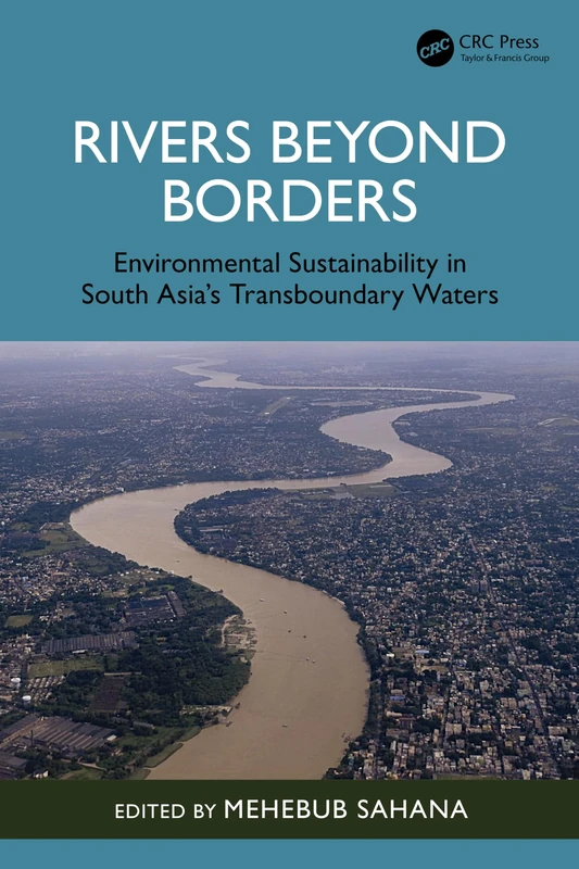 Rivers Beyond Borders - CRC Press Sustainability Book