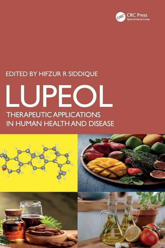 Lupeol: Therapeutic Applications in Human Health and Disease