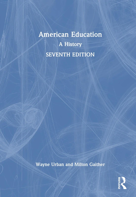 American Education: A History
