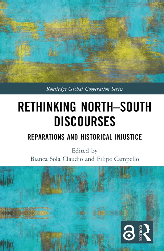 Routledge Rethinking North-South Discourses Book