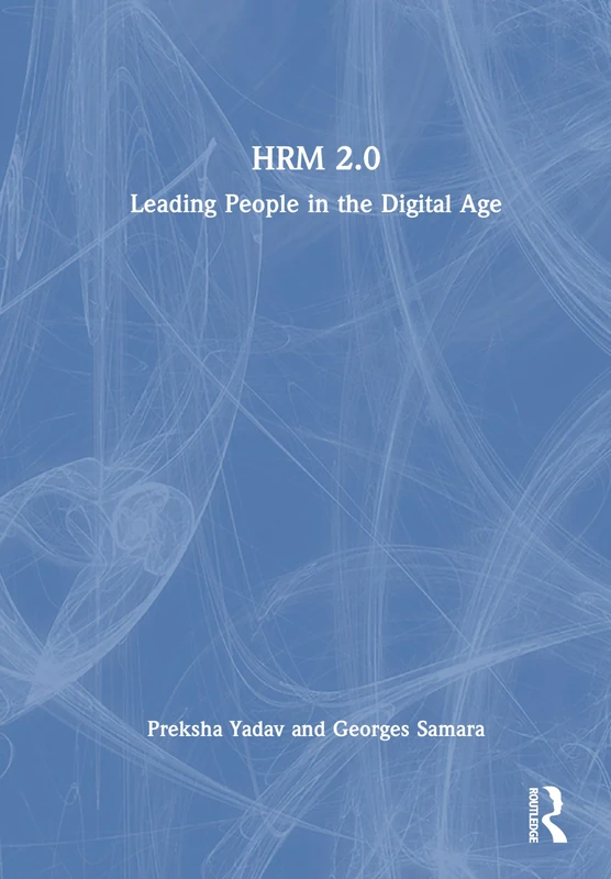 HRM 4.0: Leading People in the Digital Age