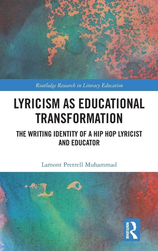 Routledge Lyricism as Educational Transformation Book