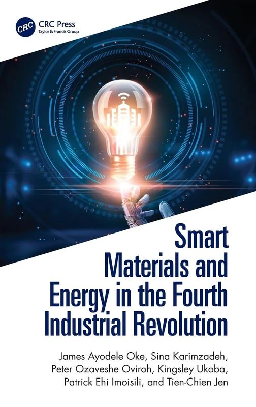 CRC Press - Smart Materials and Energy in the 4th Industrial Rev