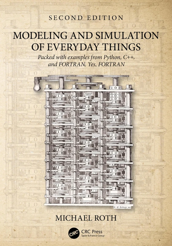 Modeling and Simulation of Everyday Things