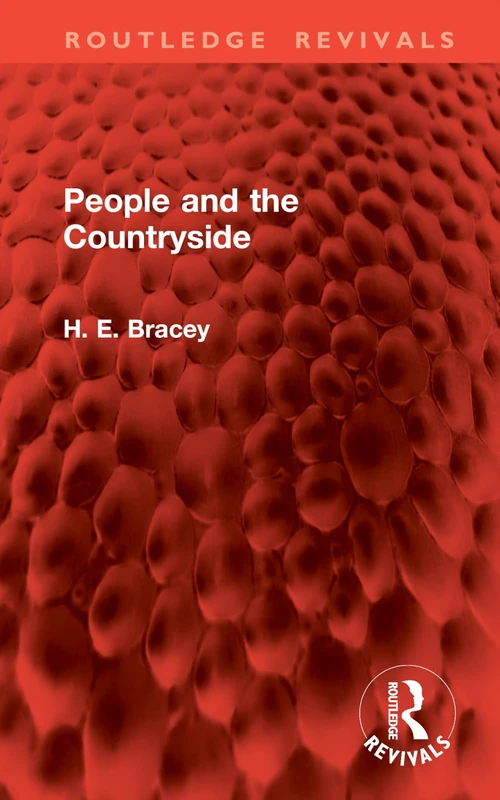 People and the Countryside (Routledge Revivals)