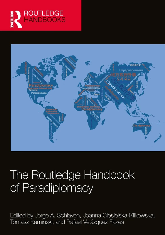 The Routledge Handbook of Paradiplomacy