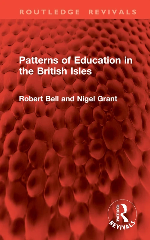 Patterns of Education in the British Isles (Routledge Revivals)