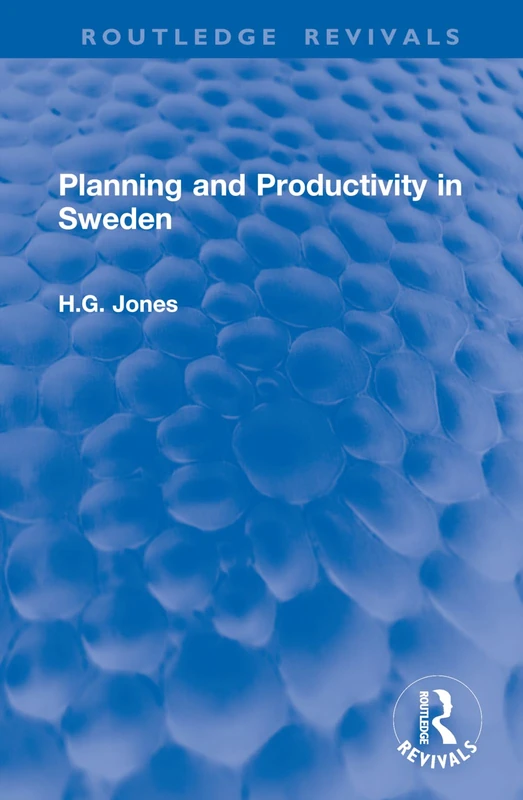 Planning and Productivity in Sweden (Routledge Revivals)