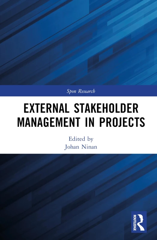 External Stakeholder Management in Projects (Spon Research)