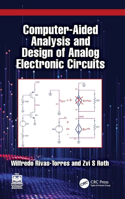 Computer-Aided Analysis and Design of Analog Electronic Circuits