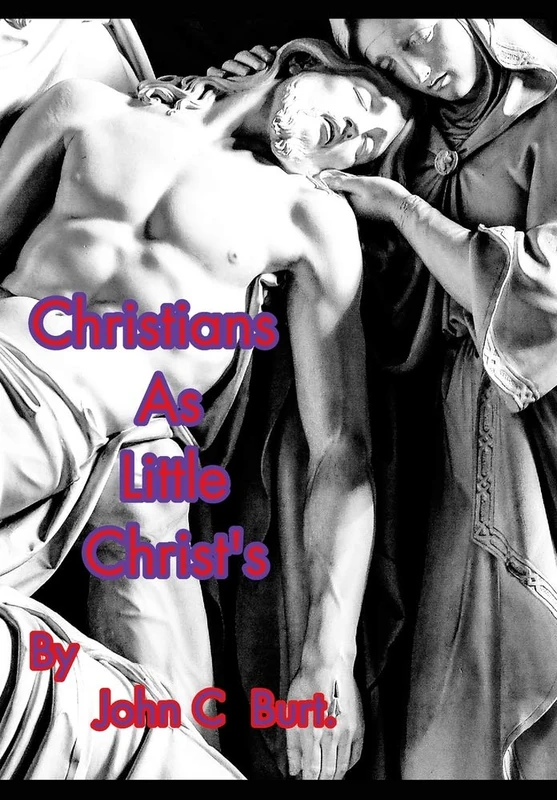 Christians As Little Christ's.