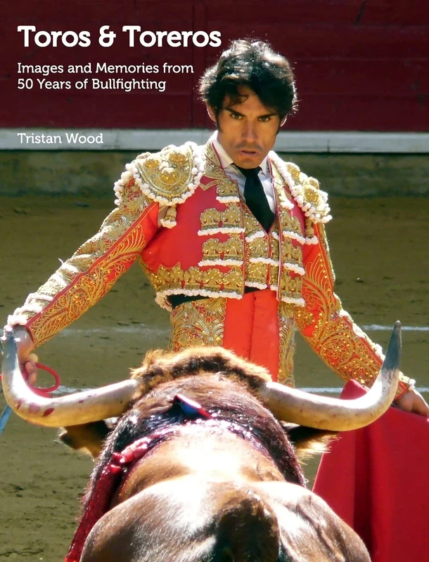 Toros and Toreros: Images and Memories from a Half-Century of Bullfighting - Image 1