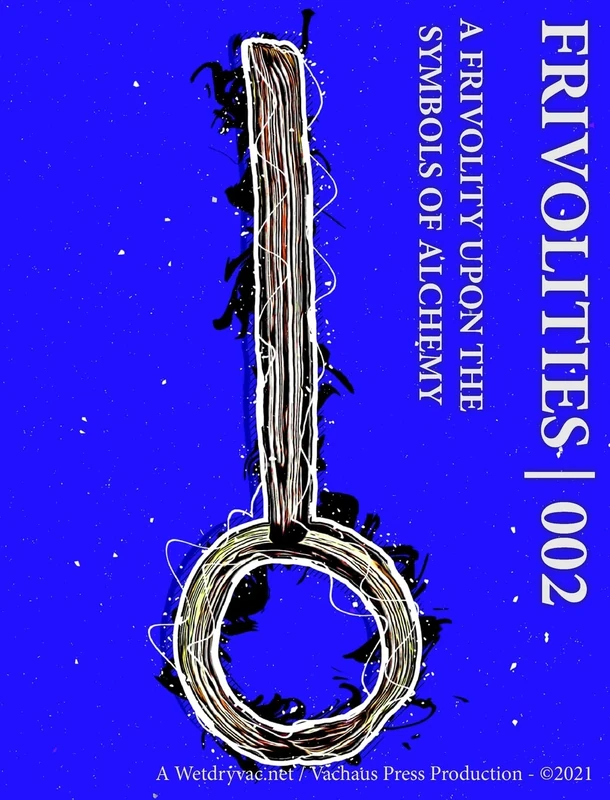 Frivolities 002 - A Frivolity Upon The Symbols of Alchemy - Image 1