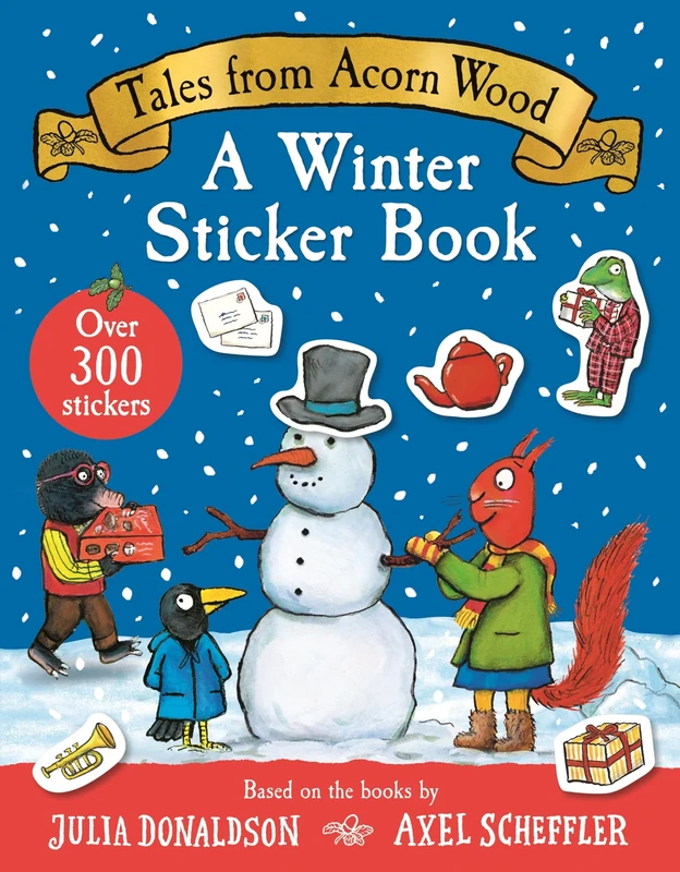 Tales From Acorn Wood: A Winter Sticker Book: With over 300 easy-to-use stickers