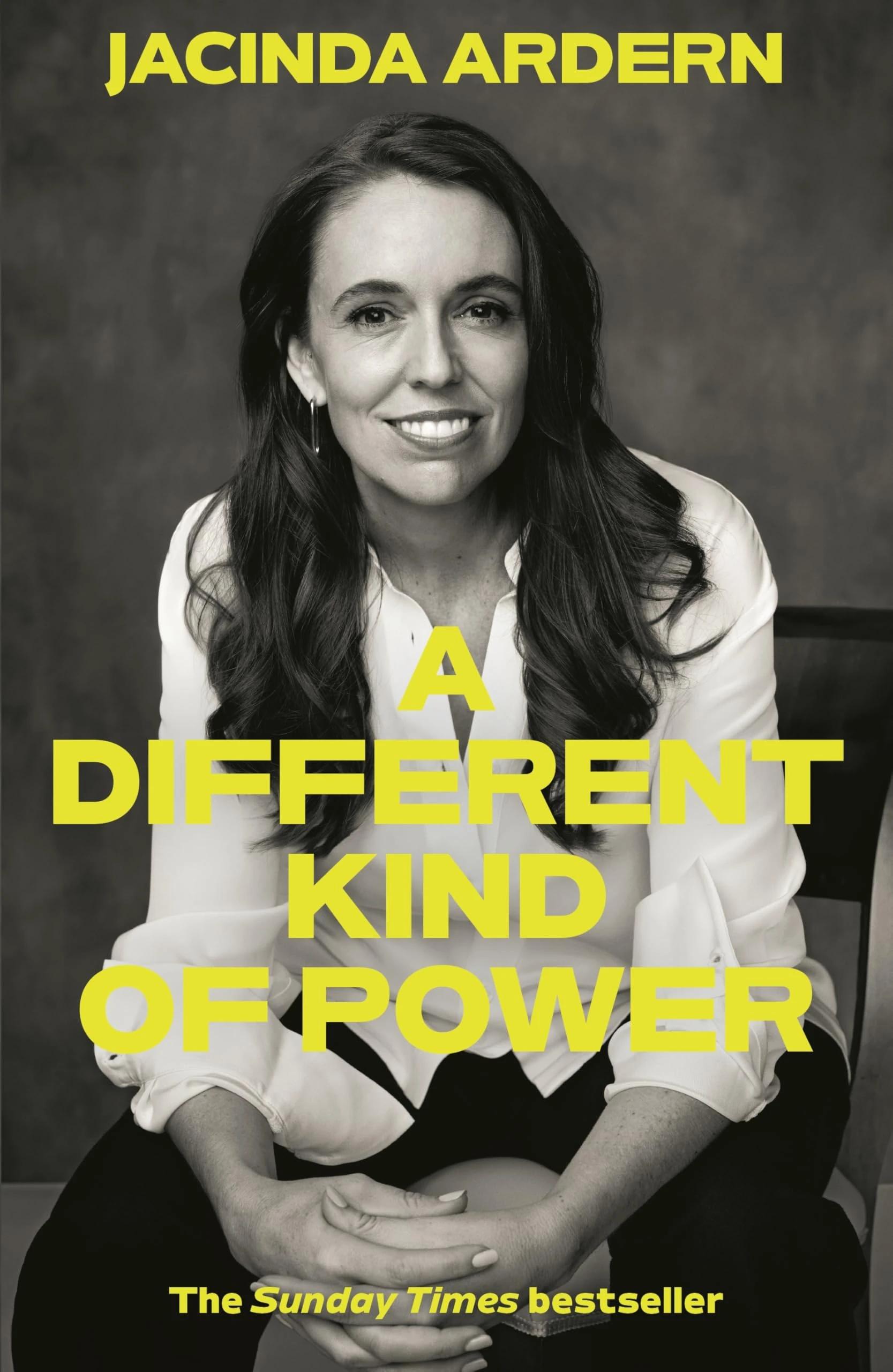 A Different Kind of Power: The Sunday Times bestselling memoir