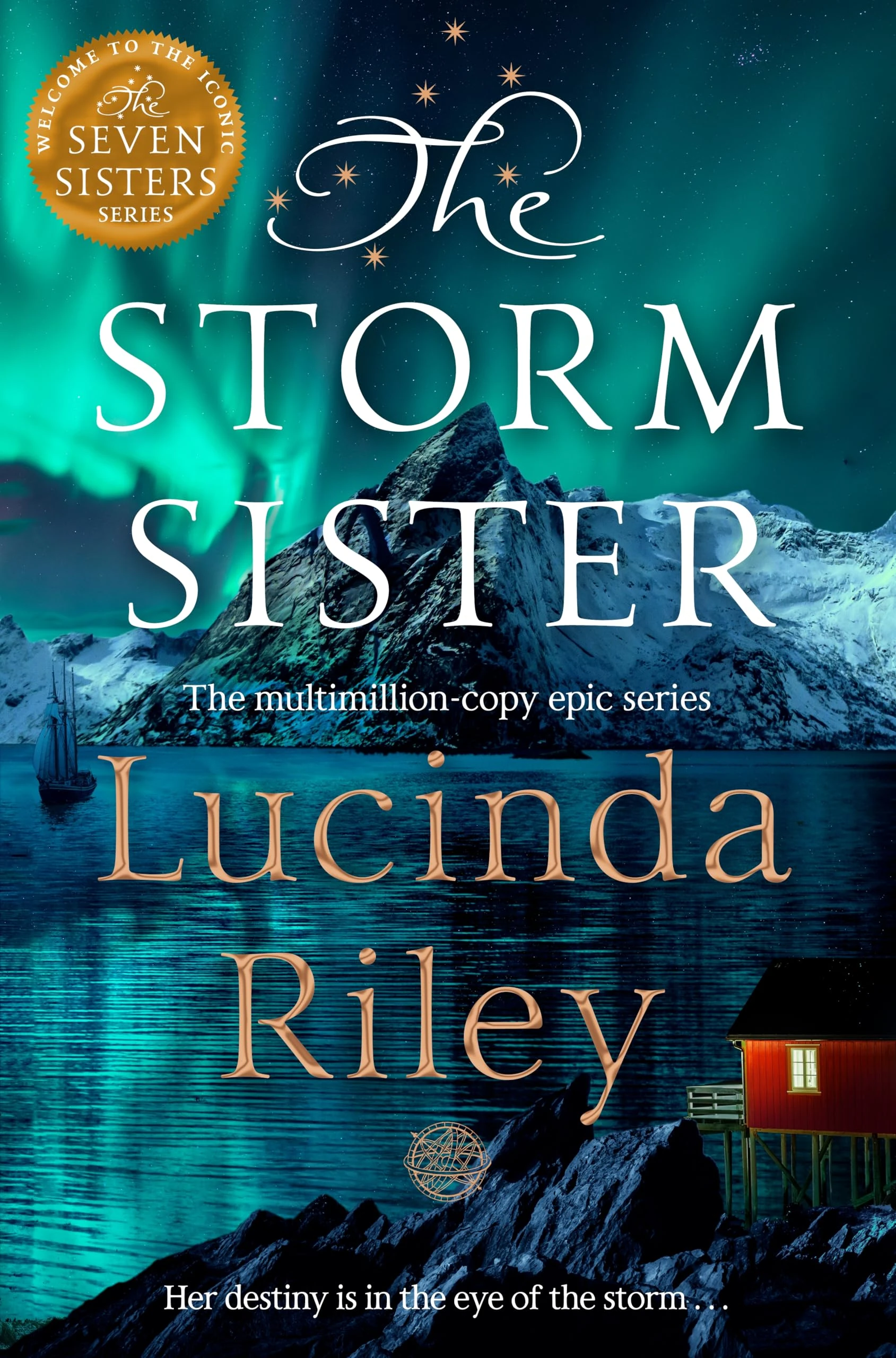 The Storm Sister: Escape with this epic tale of love and loss from the internationally beloved author: 2 (The Seven Sisters, 2)