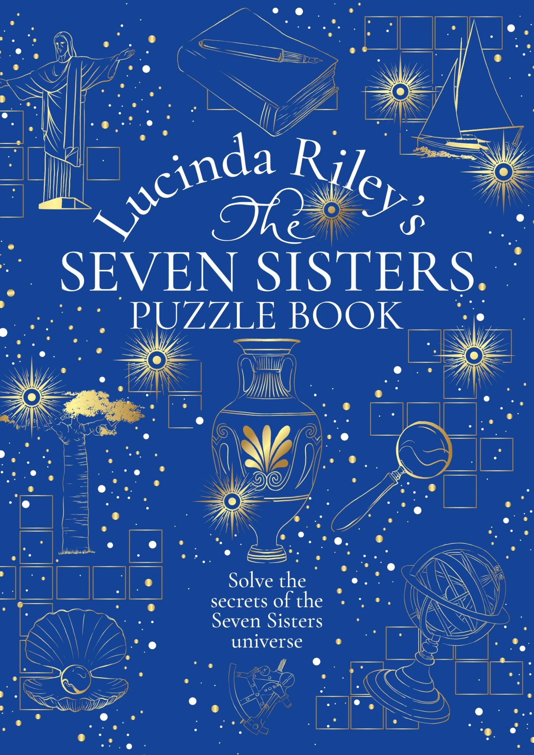The Seven Sisters Puzzle Book: An Immersive Experience Packed Full of Mysteries to Solve