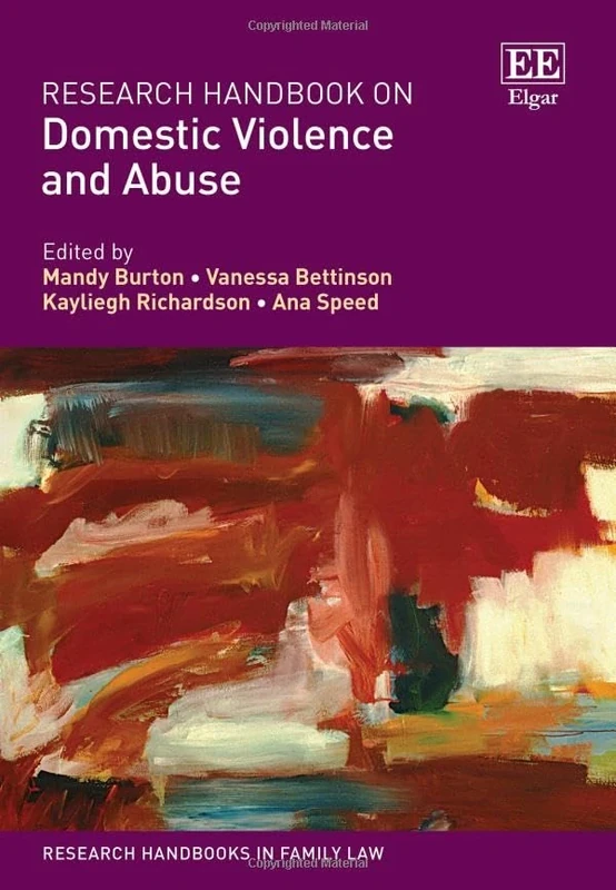Research Handbook on Domestic Violence and Abuse (Research Handbooks in Family Law series)