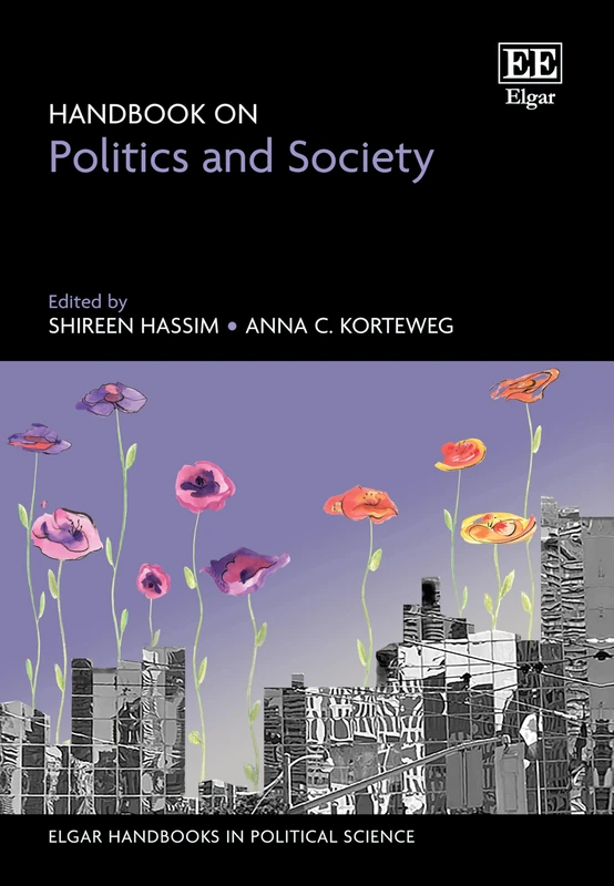 Handbook on Politics and Society (Elgar Handbooks in Political Science)