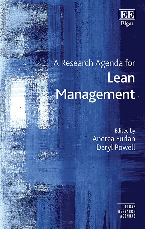 A Research Agenda for Lean Management (Elgar Research Agendas)
