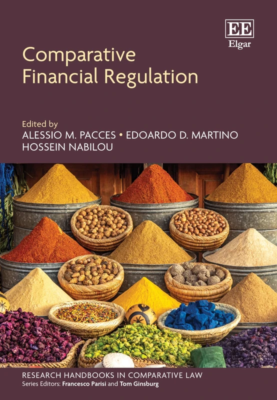 Comparative Financial Regulation (Research Handbooks in Comparative Law series)