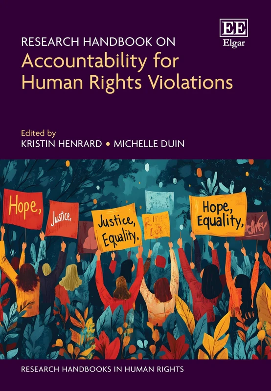 Research Handbook on Accountability for Human Rights Violations (Research Handbooks in Human Rights series)