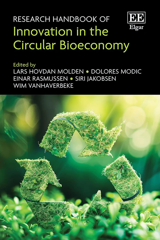 Edward Elgar Research Handbook of Innovation in Circular Bioeconomy