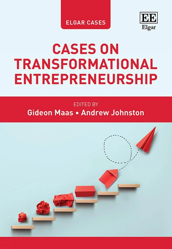 Edward Elgar Cases on Transformational Entrepreneurship Book