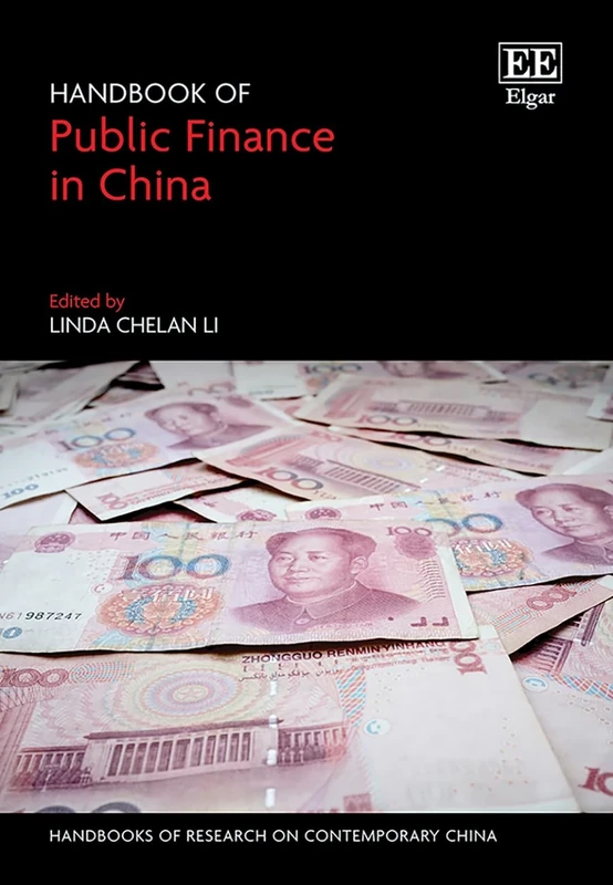 Handbook of Public Finance in China (Handbooks of Research on Contemporary China series)