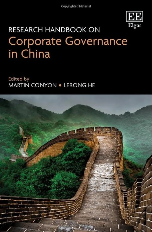Research Handbook on Corporate Governance in China (Research Handbooks in Business and Management series)