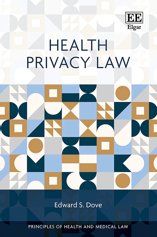 Health Privacy Law (Principles of Health and Medical Law series)