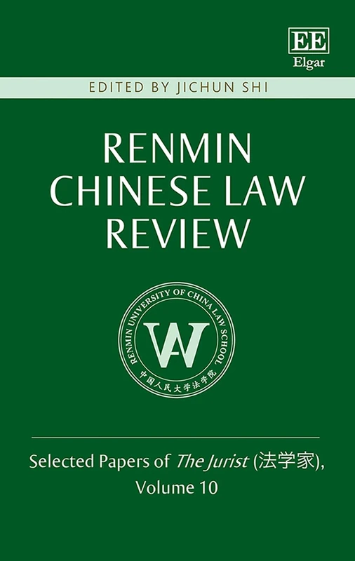 Renmin Chinese Law Review: Selected Papers of The Jurist (法学家), Volume 10 - Image 1