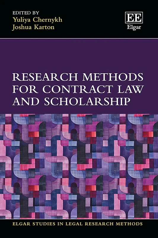 Edward Elgar Research Methods for Contract Law and Scholarship
